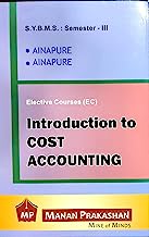 INTRODUCTION TO COST ACCOUNTING/ S.Y.BMS/ SEMESTER-3
