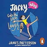 Jacky Ha-Ha Gets the Last Laugh: (Jacky Ha-Ha 3)
