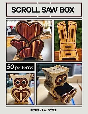 Scroll Saw Box Patterns for boxes: Woodworking Scroll saw box. Band Saw Box. Patterns for the Modern Woodworker.