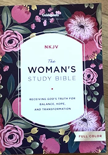 Guideposts NKJV Woman's Study Bible, Paperback, Red Letter, Full-Color Edition: Receiving God's Truth for Balance, Hope, and Transformation