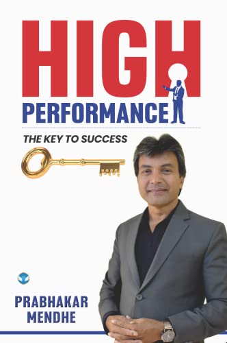 High Performance: The Key to Success