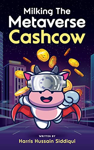 Milking The Metaverse Cash Cow