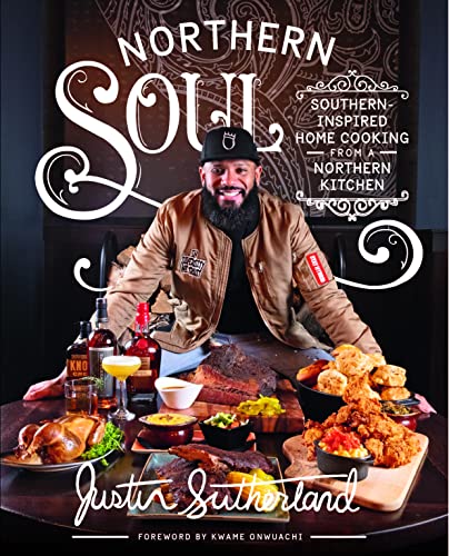 Book Cover Northern Soul: Southern-Inspired Home Cooking from a Northern Kitchen