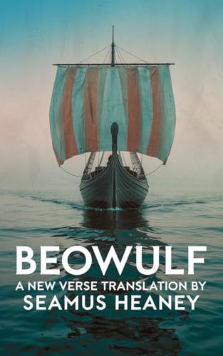 Beowulf: A New Verse Translation