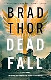 Dead Fall: A Thriller (The Scot Harvath Series)