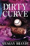 Dirty Curve : Alternate Cover Edition