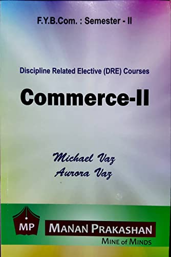 Manan's Commerce-II For F.Y.B.COM : SEMESTER -II