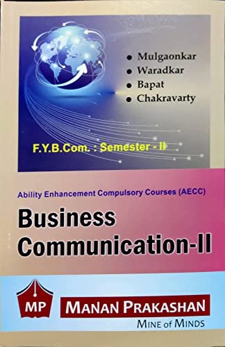 Manan's BusinessCommunication-II For F.Y.B.COM : SEMESTER -II
