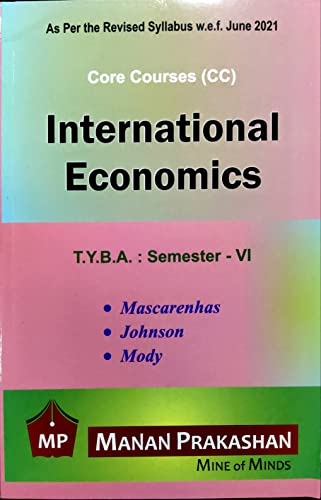 Manan's Advanced Macroeconomics-III For T.Y.BA : SEMESTER- VI