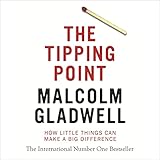The Tipping Point: How Little Things Can Make a Big Difference