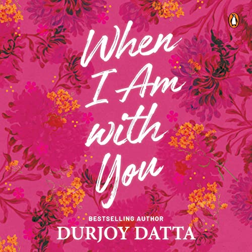When I Am with You