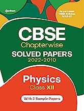 CBSE Physics Chapterwise Solved Papers Class 12th for 2023 Exam (As per Latest syllabus 2022-23)