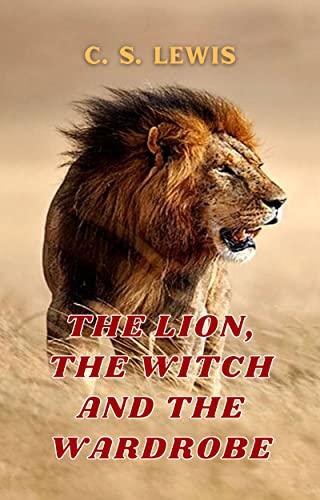 THE LION, THE WITCH AND THE WARDROBE