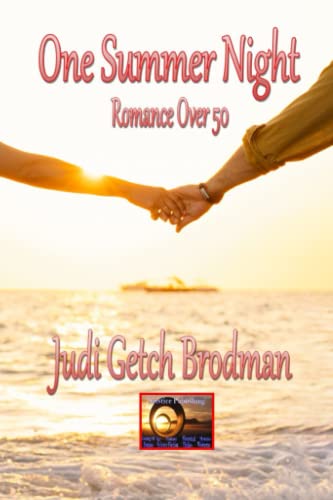 One Summer Night: Romance Over 50