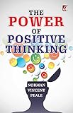 Power of positive thinking (English Edition)