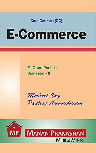 E-COMMERCE| MCOM.PART -I| SEMESTER-II| MANAN PRAKASHAN
