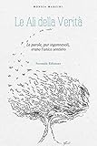 Le ali della verità (Italian Edition)