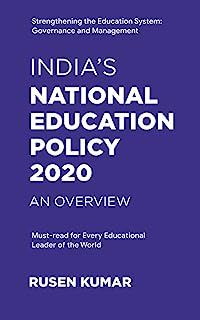India's National Education Policy - NEP 2020: NEP Building a Vibrant Knowledge Society and Global Knowledge Superpower