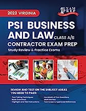 2023 Virginia PSI Business and Law Class A or B Contractor Exam Prep: 2023 Study Review & Practice Exams