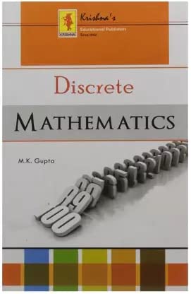 Discrete Mathematics [Paperback] M.K. GUPTA