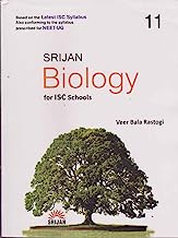 SRIJAN BIOLOGY FOR ISC SCHOOL, FOR CLASS - 11, BY VEER BALA RASTOGI