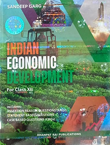 INDIAN ECONOMIC DEVELOPMENT Class 12 By Sandeep Garg NVB +