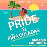 Pride and Piña Coladas: A Paradise Bay Romantic Comedy, Book 5