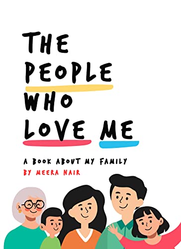 The People Who Love Me: A Book About My Family