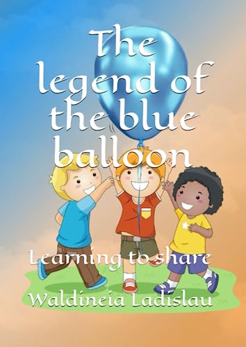 The legend of the blue balloon: Learning to share