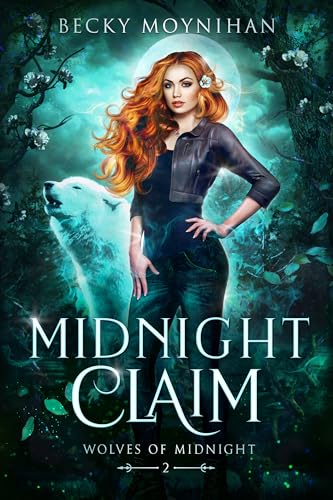 Midnight Claim (Wolves of Midnight Book 2)