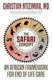 The Safari Concept: An African Framework for End of Life Care
