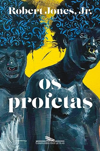 Os profetas (Portuguese Edition)