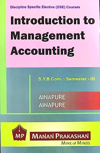 INTRODUCTION TO MANAGEMENT ACCOUNTING| S.Y.B.COM| SEMESTER-III| MANAN