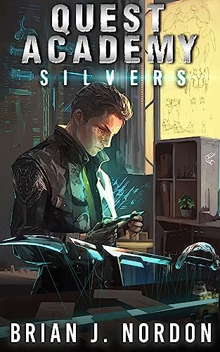 Quest Academy: Silvers (English Edition)