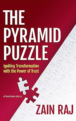 The Pyramid Puzzle: Igniting Transformation with the Power of Trust