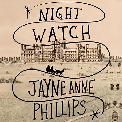 Night Watch: Winner of the Pulitzer Prize for Fiction 2024