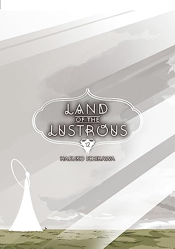 Land of the Lustrous Vol. 12
