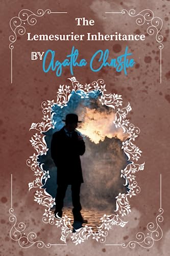 The Lemesurier Inheritance By Agatha Christie