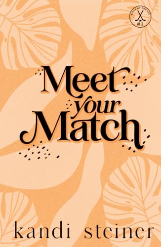 Meet Your Match: Special Edition (Kings of the Ice: Special Edition)