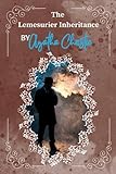 The Lemesurier Inheritance By Agatha Christie