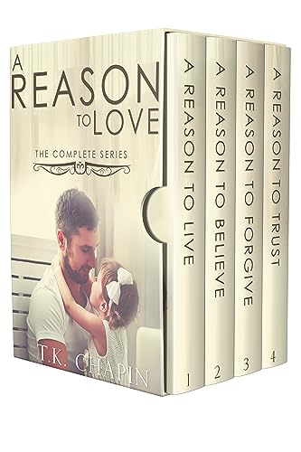 A Reason To Love Series Box Set: Books 1-4: Second Chance Wholesome Romance Series