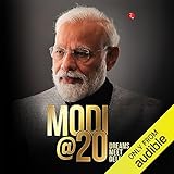 Modi@20: Dreams Meet Delivery