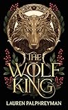 The Wolf King: A Fantasy Romance