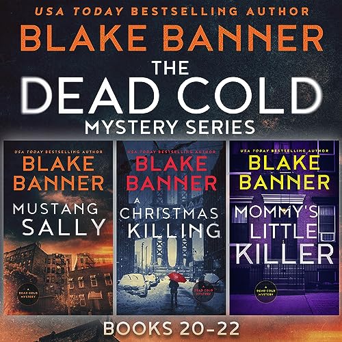 The Dead Cold Series: Books 20-22: A Dead Cold Box Set, Book 7