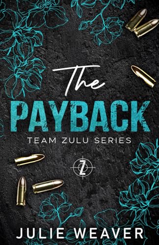 The Payback: Special Edition Cover (Team Zulu Series)