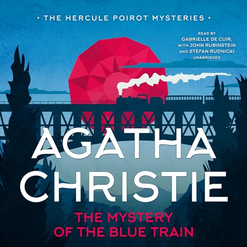 The Mystery of the Blue Train (Hercule Poirot Mysteries)