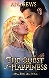 The Quest for Happiness: MacTire Legends