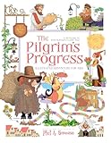 The Pilgrim’s Progress Illustrated Adventure for Kids: A Retelling of John Bunyan’s Classic Tale