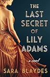 The Last Secret of Lily Adams: A Novel