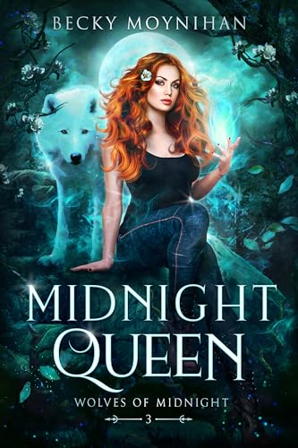 Midnight Queen (Wolves of Midnight Book 3)